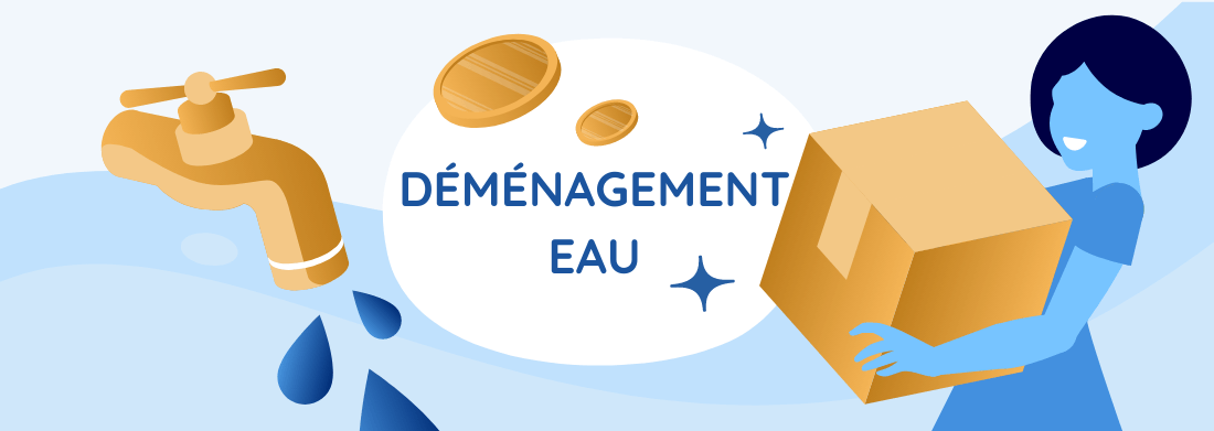Déménagement eau
